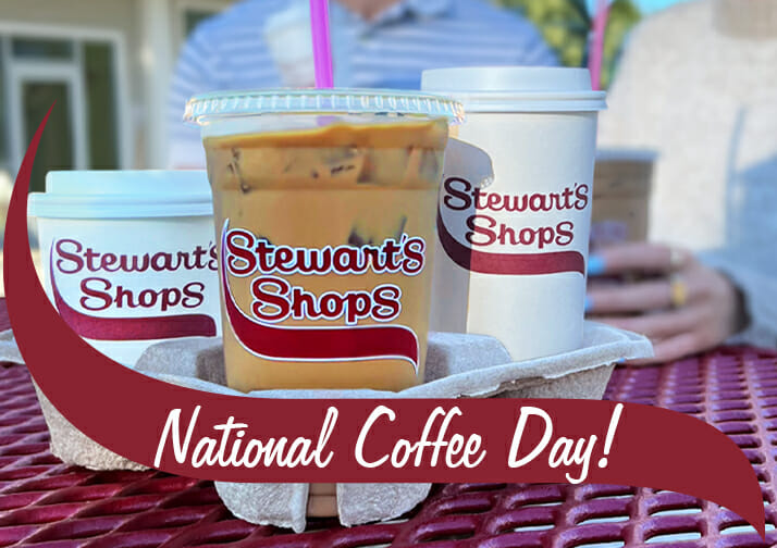 Celebrate National Coffee Day with a FREE Coffee from Stewart’s Shops